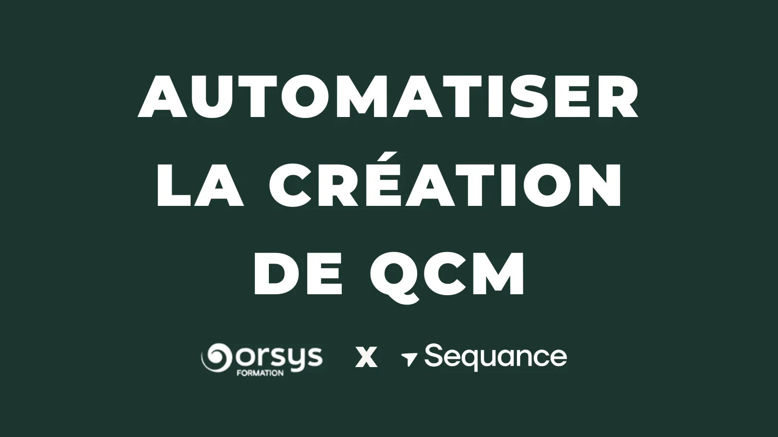 Sequance x Orsys