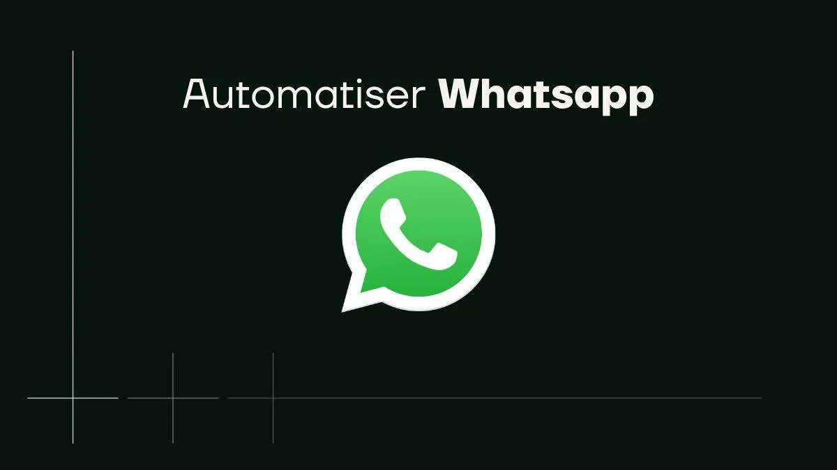 Automatiser Whatsapp avec Make : Notre tutoriel