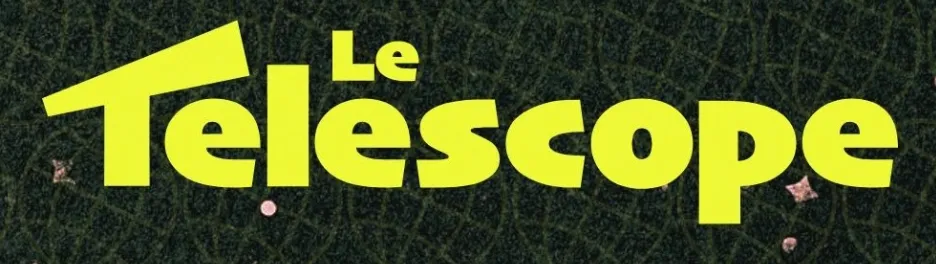 Le Télescope