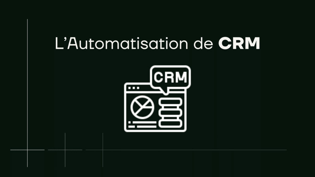 automatisation crm